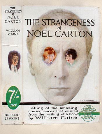 William Caine, The Strangeness of Noel Carton.