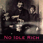No Idle Rich