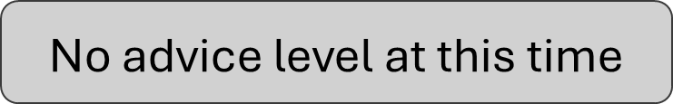 Grey button with text 'No advice level at this time' similar to that on the NZ Safe Travel service website.