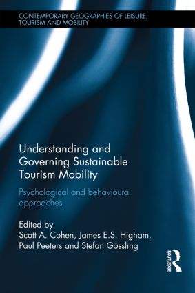 James Higham - Understanding and Governing Sustainable Tourism Mobility