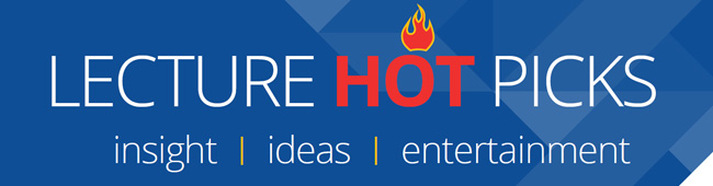 Lecture Hot Picks banner