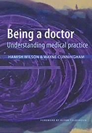 Being a doctor - Understanding medical practice