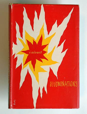 Arthur Rimbaud, Prose Poems from Les Illuminations.