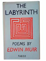 Edwin Muir, The Labyrinth: Poems.