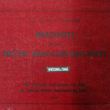 Gradients of the British Main-line Railways. Westminster, London: The Railway Publishing Co., 1947; 