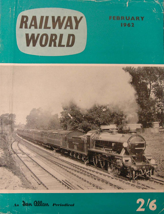 Railway World, Vol. 23, No. 261, February 1962. (Surrey, England). 