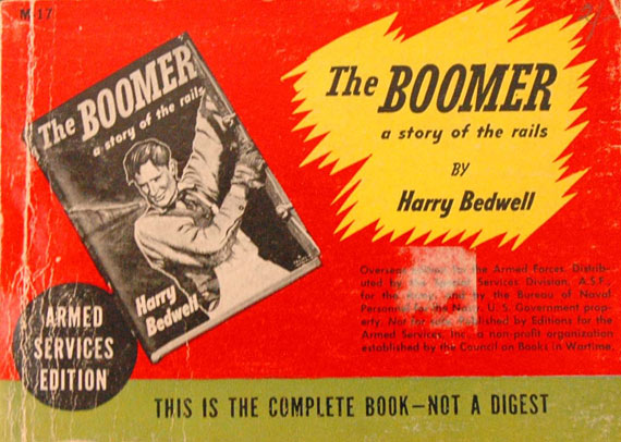 Harry Bedwell, The Boomer. New York: Editions for the Armed Services, Inc., 1942. 