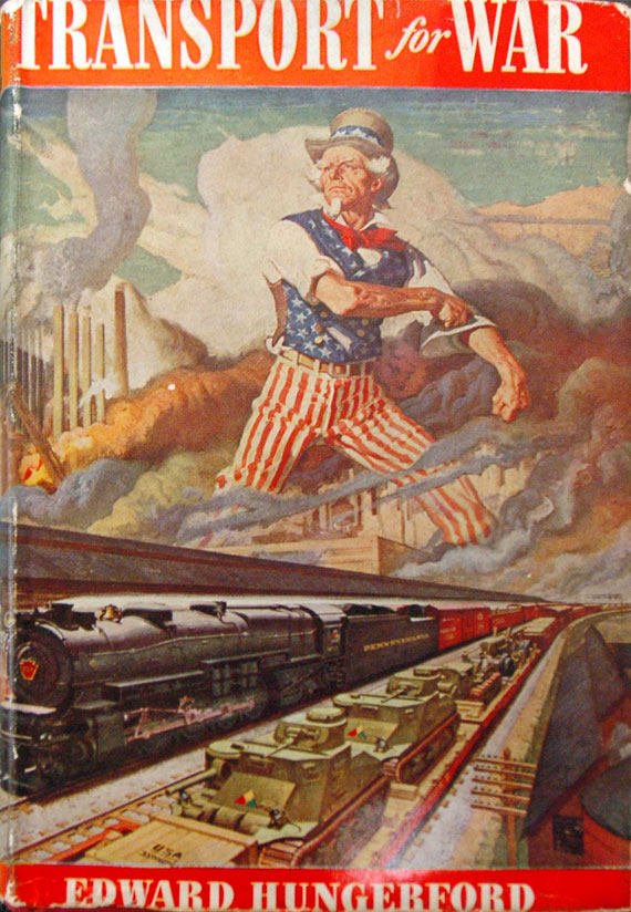 Edward Hungerford, Transport for War 1942-1943. New York: E. P. Dutton, 1943;