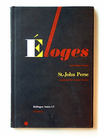 St.- John Perse, Élogues and Other Poems.