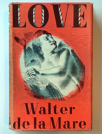 Walter de la Mare, Love.