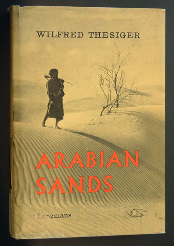Wilfred Thesiger, Arabian Sands.