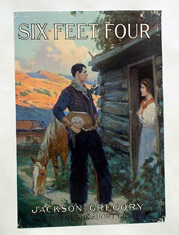 Jackson Gregory, Six Feet Four