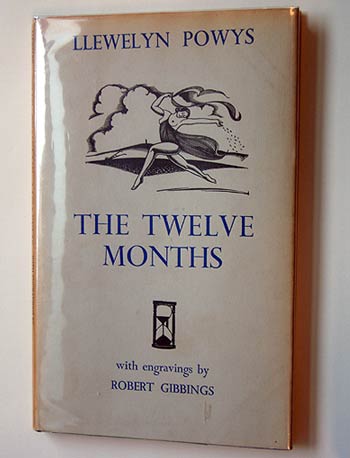 Llewelyn Powys, The Twelve Months.