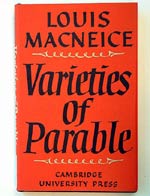 Louis MacNeice, Varieties of Parable.
