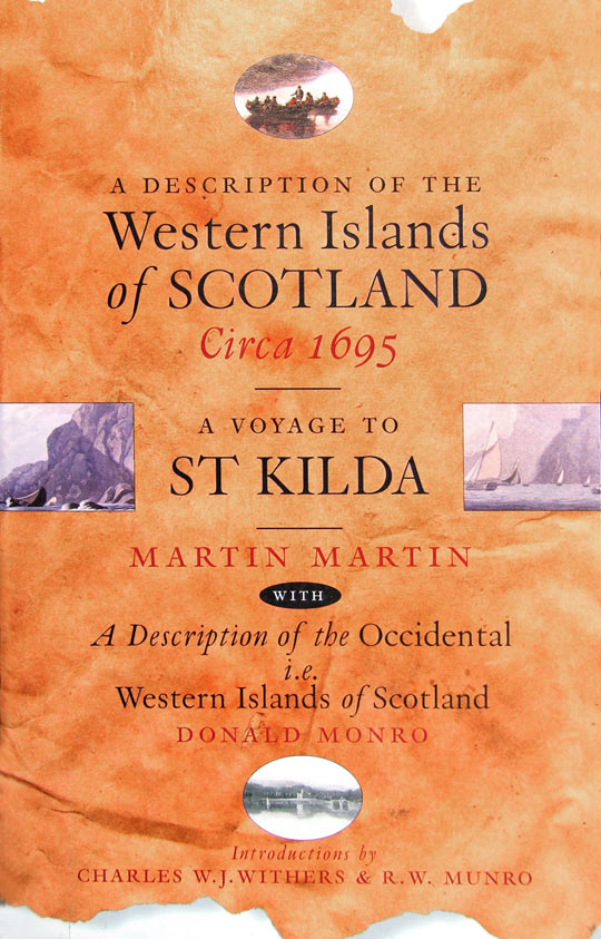 A Description of the Western Islands of Scotland, ca 1695. 