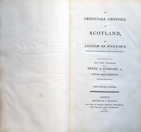 De Orygynale Cronykil of Scotland. 