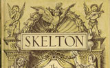 Skelton: The Life and Times of an Early Tudor Poet. 