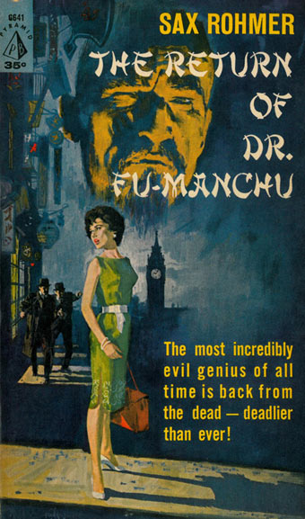 Sax Rohmer, <em>The Return of Dr Fu-Manchu</em>. 