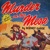 Murder on the Mesa. 