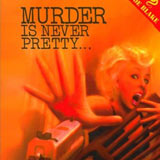 Murder is Never Pretty Even When the Corpse is a Blonde. 