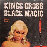 Attila Zohar, Kings Cross Black Magic. 