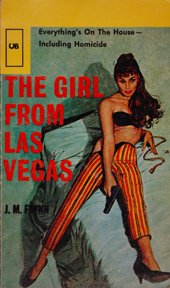 J. M. Flynn, The Girl from Las Vegas. 