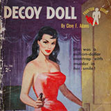 Decoy Doll. 