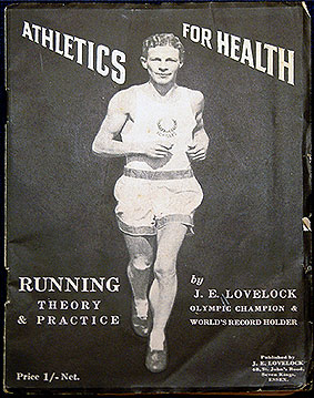 J. E. Lovelock, Athletics for Health. Seven Kings, Essex: J.E. Lovelock, 1937. Cen. Stack, Bliss HJT L.