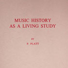 usic History as a Living Study