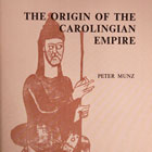 The Origin of the Carolingian Empire
