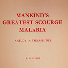 Mankind's Greatest Scourge Malaria