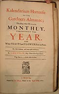 Kalendarium Hortense, in John Evelyn, Sylva, or a discourse of forest-trees, and the propagation of timber in His Majesties dominions. London: Printed for John Martyn, printer to the Royal Society, 1679.DeBeer Ec/1679/E