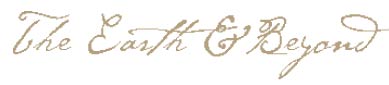 The Earth & Beyond