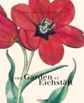 Basilius Besler, The garden at Eichsttt : the book of plants Cologne: Taschen, 2000. Stk ++QK41/ BJ24/ 2000.