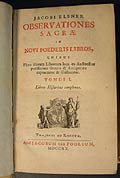 Jacob Elsner, Observationes sacrae in Novi Foederis libros. [Utrecht]: Jacobum van Poolsum, 1720-1728.deB Lb/1720/E v.1.