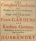 Detail. Jean de la Quintinie, The compleat gardner; or directions for cultivating and right ordering of fruit-gardens and kitchen-gardens. London: Printed for Matthew Gillyflower,  and James Partridge, 1693. DeB Ec/1693/L